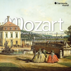 Bezuidenhout, Kristian & Freiburger Barockorchester – Mozart: Piano Concertos K. 175, 449 & 466