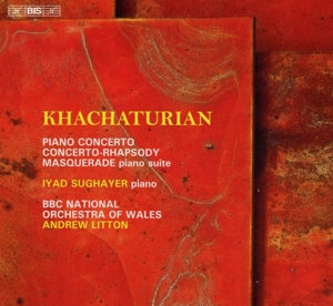 Sughauer, Lyad – Khachaturian: the Concertante Works For Piano