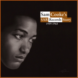 V/A – Sam Cooke's Sar Records Story 1959-1965
