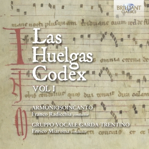 Armoniosoincanto – Las Huelgas Codex Vol. 1