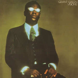 Green, Grant – Visions