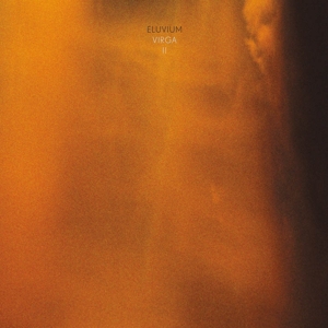 Eluvium – Virga Ii (Crystal Clear)