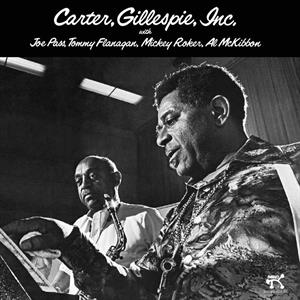 Carter, Benny & Dizzy Gillespie – Carter, Gillespie, Inc.