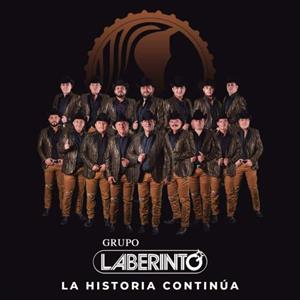 Grupo Laberinto – La Historia Continua