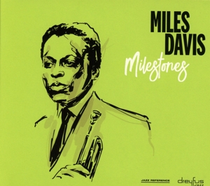 Davis, Miles – Milestones