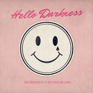 Collings, Matthew – Hello Darkness