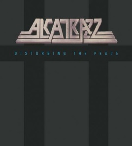 Alcatrazz – Disturbing the Peace