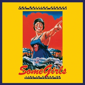 Rolling Stones – Some Girls: Live In Texas '78