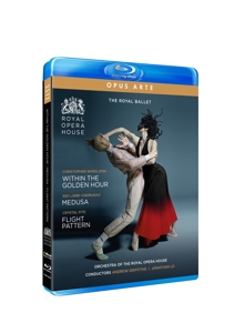 Royal Ballet – Within the Golden Hour/Medusa/Flight Pattern
