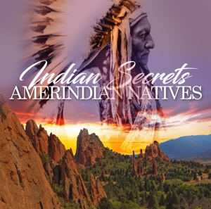 V/A – Indian Secrets - Amerindian Na