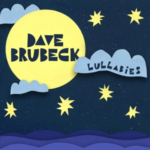 Brubeck, Dave Quartet, the – Lullabies
