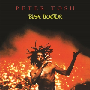Tosh, Peter – Bush Doctor