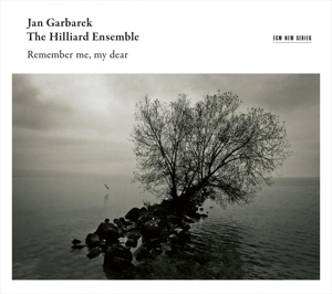 Garbarek, Jan – Remember Me, My Dear