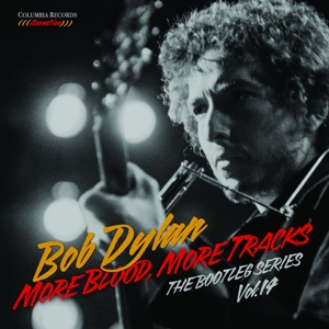 Dylan, Bob – More Blood, More Tracks: the Bootleg Series Vol. 14