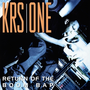Krs-One – Return of Da Boom Bap