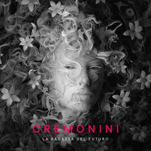 Cremonini, Cesare – La Ragazza Del Futuro