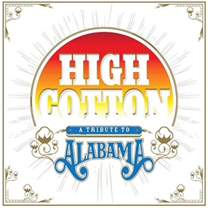 V/A – High Cotton: a Tribute To Alabama
