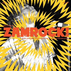 V/A – Welcome To Zamrock! V.1