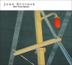 Butcher, John – Bell Trove Spools