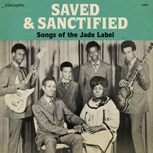 V/A – Saved and Sanctified: Songs of Jade