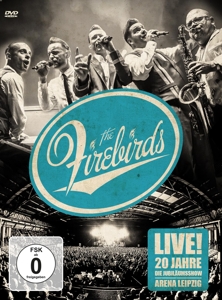 Firebirds, the – Live! 20 Jahre Firebirds Jubilaumss