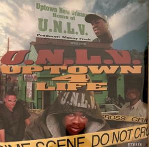 U.N.L.V. – Uptown 4 Life