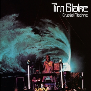 Blake, Tim – Crystal Machine