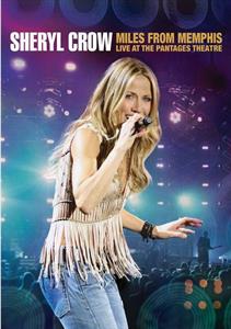 Sheryl Crow – Miles From Memphis