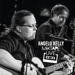 Angelo Kelly – Mixtape Live