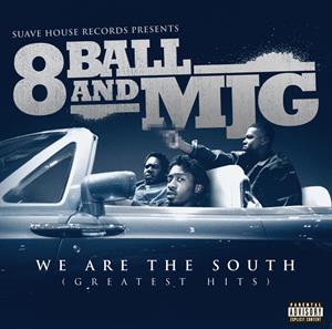 Eigthball & Mjg – We Are the South (Greatest Hits)