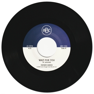 Sheed, Father – 7-Wait For You