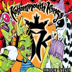 Kottonmouth Kings – Hidden Stash