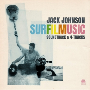 Johnson, Jack – Surfilmusic - Soundtrack & 4-Tracks