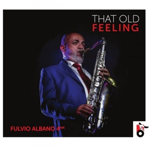 Albano, Fulvio – That Old Feeling