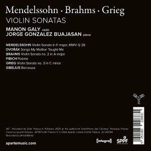 Galy, Manon & Jorge Gonzalez Buajasan – Mendelssohn, Brahms & Grieg: Violin Sonatas