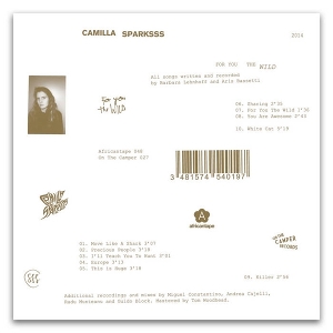 Camilla Sparksss – For You the Wild
