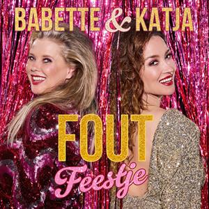 Babette & Katja – 7-Fout Feestje