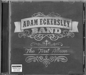 Eckersley, Adam -Band- – First Album