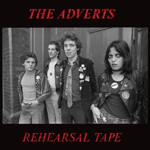 Adverts – Rehearsal Tape
