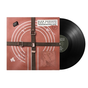 Hansard, Glen – Don't Settle (Vol. 1 - Transmissions East)