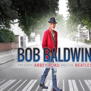 Baldwin, Bob – Presents Abbey Road and the Beatles