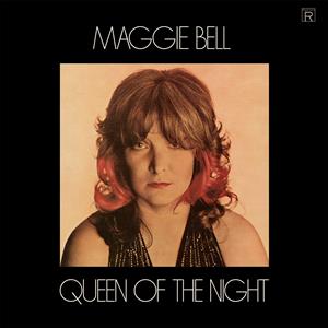 Bell, Maggie – Queen of the Night