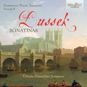 Ursula Dutschler – Dussek: Complete Piano Sonatas Vol. 8 Sonatinas