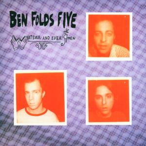 Folds, Ben – Whatever & Ever Amen