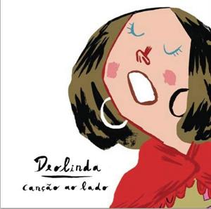 Deolinda – Cancao Ao Lado