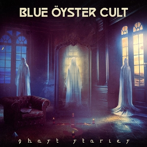 Blue Oyster Cult – Ghost Stories
