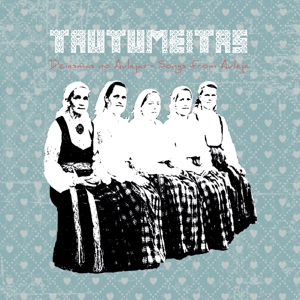Tautumeitas – Dziesmas No Aulejas