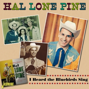 Lone Pine, Hal – Heard the Bluebirds Sing