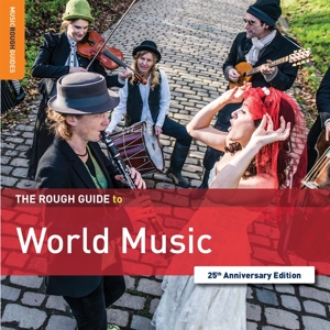 V/A – World Music 25th Anniversary Ed. the Rough Guide