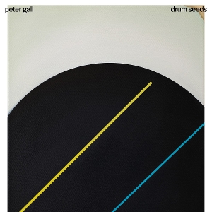 Gall, Peter – Drum Seeds